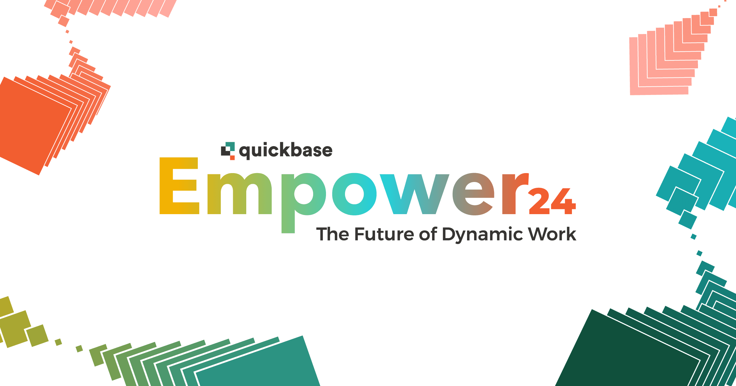 Quickbase Empower 24 | The Future of Dynamic Work
